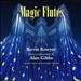 Magic Flutes: Organ Music By Alan Gibbs