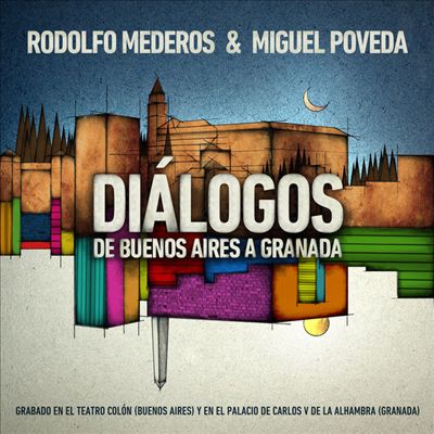 Diálogos de Buenos Aires a Granada
