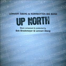 Album herunterladen Lennart Åberg & Norrbotten Big Band - Up North