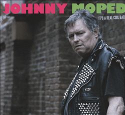 last ned album Johnny Moped - Its A Real Cool Baby