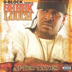 télécharger l'album Download Sheek Louch - After Taxes album