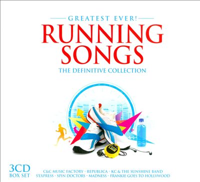 Greatest Ever! Running Songs: The Definitive Collection
