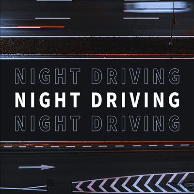 Night Driving 深夜遊車河 [Late Night Cruise on the River]