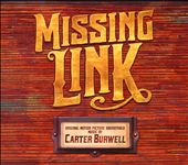 Missing Link [Original Motion Picture Soundtrack]