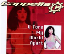 descargar álbum Cappella - U Tore My World Apart