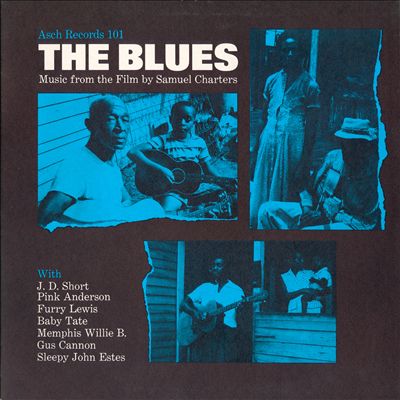 The Blues: Music from the Film By Sam Charters