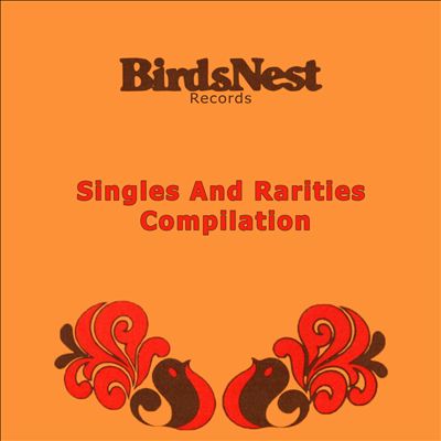 Birdsnest Records: Singles and Rarities Compilation