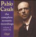 Pablo Casals: The Complete Acoustic Recordings Vol. 3: 1920 - 25