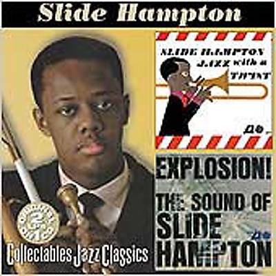Jazz with a Twist/Explosion! The Sound of Slide Hampton
