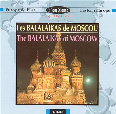 The Balalaikas of Moscow