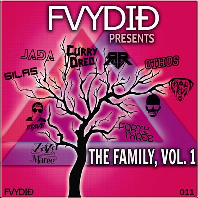 FVYDID Presents the Family, Vol 1