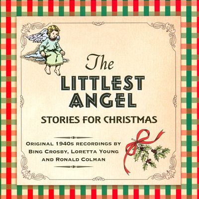 The Littlest Angel: Stories for Christmas