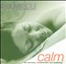 Calm [Body & Soul]