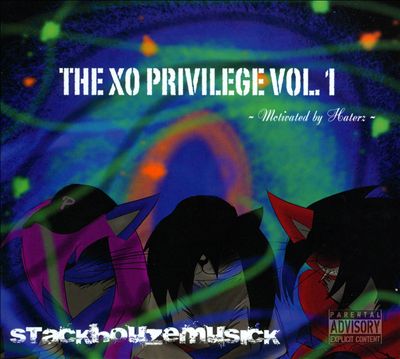 The XO Privilege, Vol. 1: Motivated By Haterz