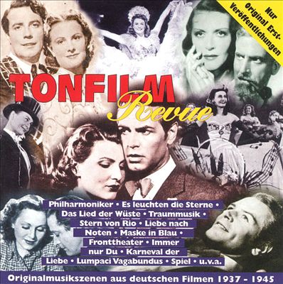 Tonfilm Revue: Original Soundtrack Recordings From Great Films, 1935-1953