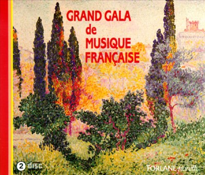 Grand Gala De Musique Française