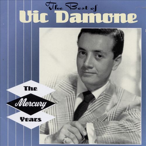The Best of Vic Damone: The Mercury Years