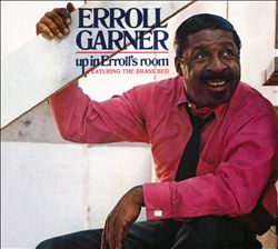 descargar álbum Erroll Garner - Up In Errolls Room