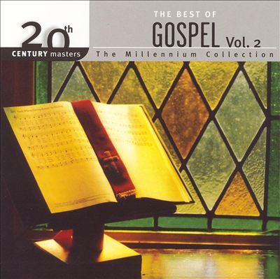 20th Century Masters: Best of Gospel, Vol. 2