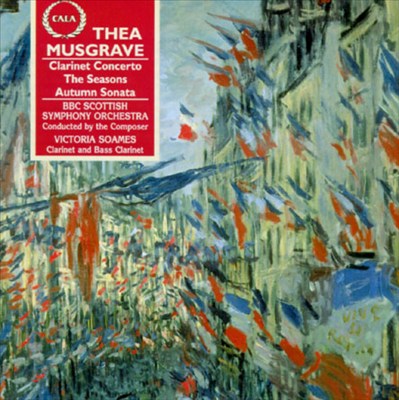 Thea Musgrave: Clarinet Concerto; The Seasons; Autumn Sonata