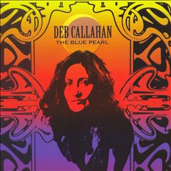 last ned album Deb Callahan - The Blue Pearl