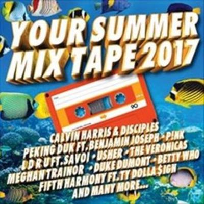 Your Summer Mix Tape 2017