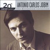 20th Century Masters: The Millennium Collection: The Best of Antonio Carlos Jobim