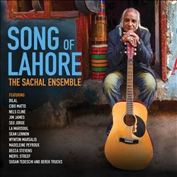 baixar álbum The Sachal Ensemble - Song Of Lahore