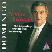 Sempre Belcanto: The Legendary First Recital Recording