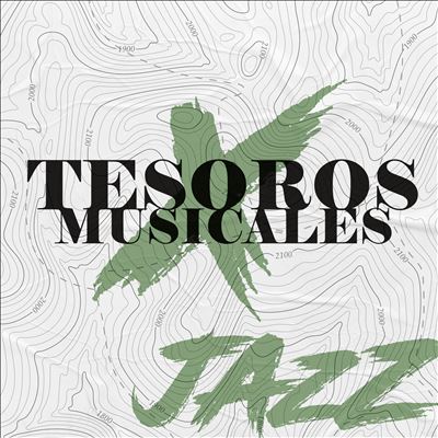 Tesoros Musicales: Jazz