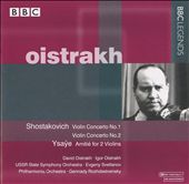 Oistrakh Plays Shostakovich & Ysaÿe