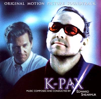 K-Pax [Original Motion Picture Soundtrack]