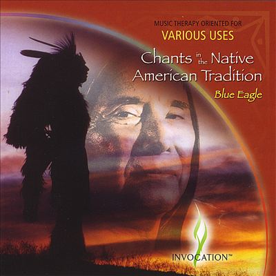 Chants in the Native American Tradition