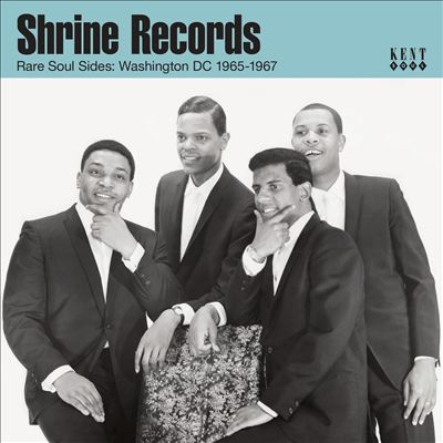 Shrine Records: Rare Soul Sides [Washington DC 1965-1967]