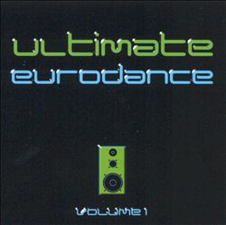 descargar álbum Various - Ultimate Eurodance Volume 1