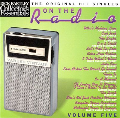 Dick Bartley Presents Collector's Essentials: On the Radio, Vol. 5