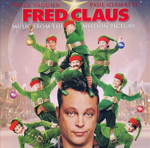 Fred Claus [Original Movie Soundtrack]