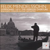 Mendelssohn-Bartholdy: Hebrides Overture; Symphonies 1 & 4