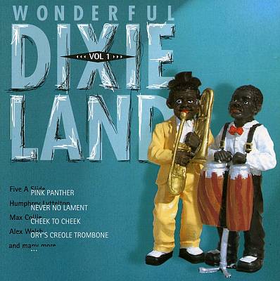 Wonderful Dixieland, Vol. 1