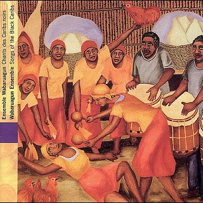 Honduras: Songs of the Black Caribs