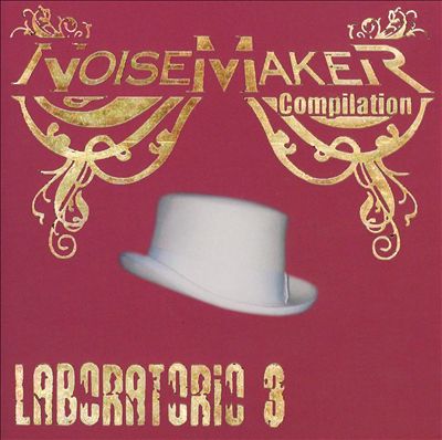 Noisemaker: Compilation Laboratorio, Vol. 3