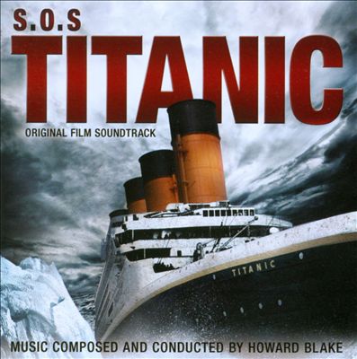 S.O.S. Titanic, film score