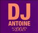 DJ Antoine: 2008