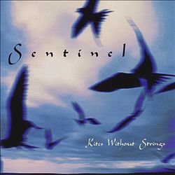 ladda ner album Sentinel - Kites Without Strings