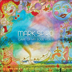 Album herunterladen Mark Spiro - Care Of My Soul
