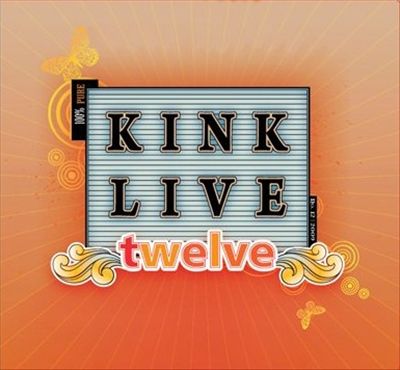 KINK Live 12 [Starbucks Exclusive]