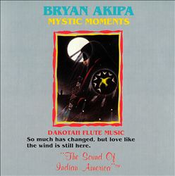 last ned album Bryan Akipa - Mystic Moments