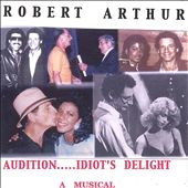 Audition...Idiot's Delight