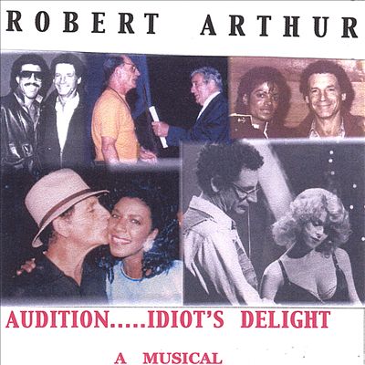 Audition...Idiot's Delight