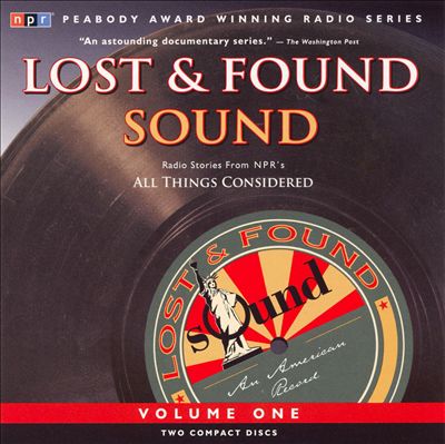 Lost and Found Sound, Vol. 1